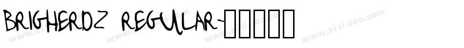 brigherdz regular字体转换
